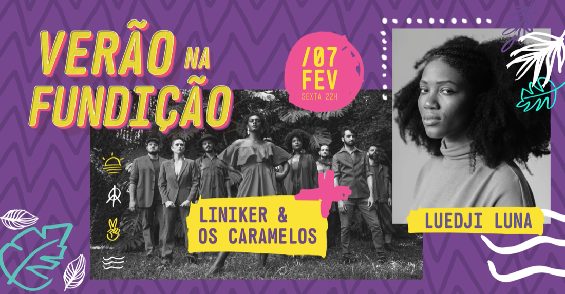 Verão na Fundição